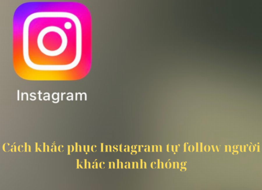 Lợi ích theo dõi Instagram diễn viên