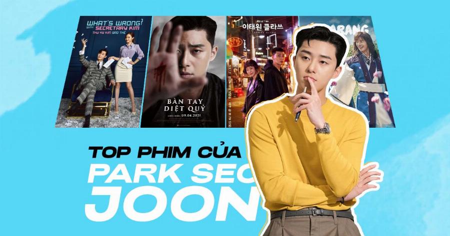 Park Seo Joon trong các bộ phim truyền hình nổi tiếng